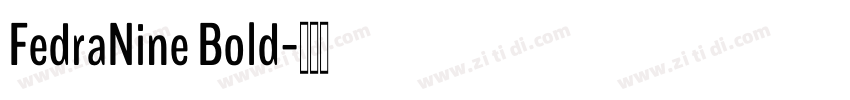 FedraNine Bold字体转换